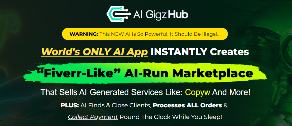 AI Gigz Hub Review - Fiverr & Upwork Killer! Create Your AI-Run “Fiverr-Like” Marketplace.