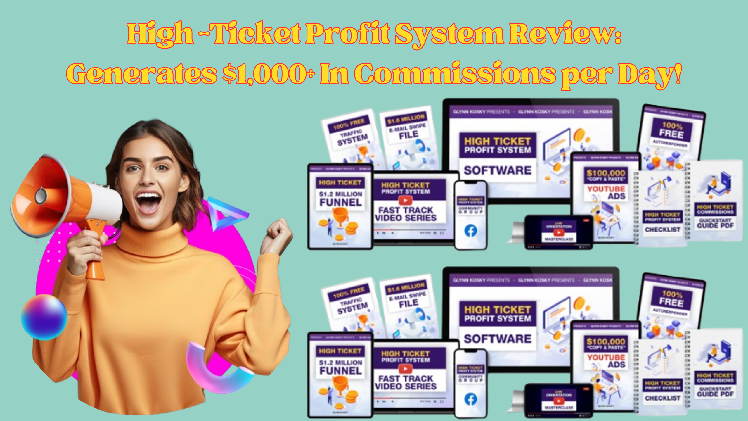 High-Ticket Profit System Review: Generates $1,000+ In Commissions per Day!